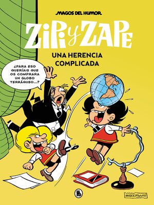 cover image of Zipi y Zape: Una herencia complicada
